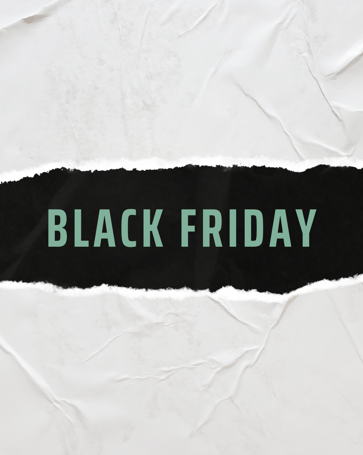 BLACK FRIDAY SALE